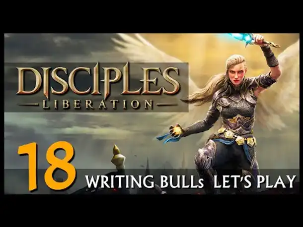 Let's Play! DISCIPLES LIBERATION (18) [Deutsch] [Werbung]