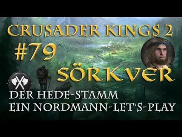 Let's Play Crusader Kings 2 – Der Hede-Stamm #79: Die Enterbung (Rollenspiel/deutsch)