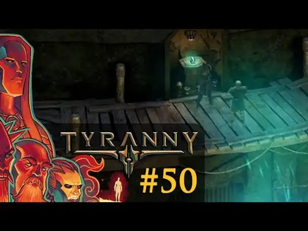 Let's Play Tyranny #50: Der Geisterbann (Blind / Schwer / Deutsch)