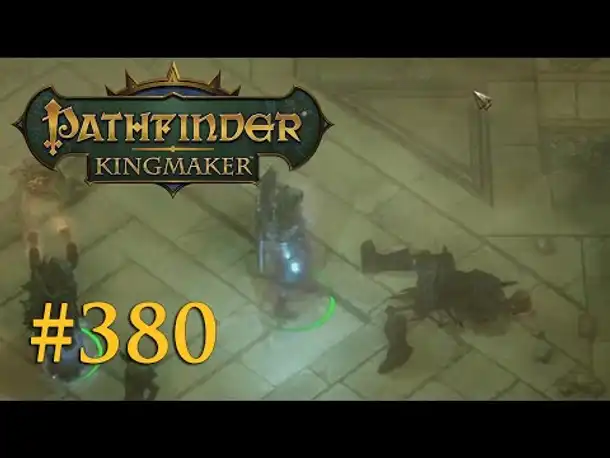Let's Play Pathfinder: Kingmaker #380 – Alles ganz anders (Blind / Deutsch)