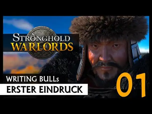 Erster Eindruck: Stronghold Warlords (01) [Deutsch]