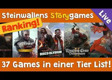 Steinwallens große Storygames-Tierlist (37 Games!) ✦ Triggerwarnung!