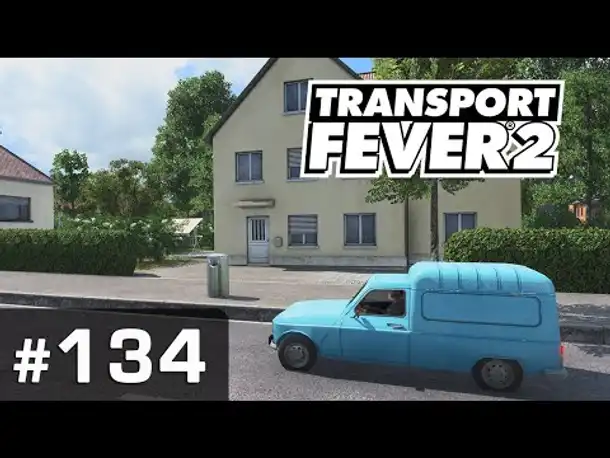 #134: Shopping mit Mike ✦ Let's Play Transport Fever 2 ✦ Sandbox / schwer