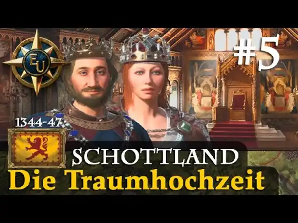 #5: Die Traumhochzeit ✦ Schottland ✦ Let's Play Europa Universalis V (Gameplay / Deutsch)