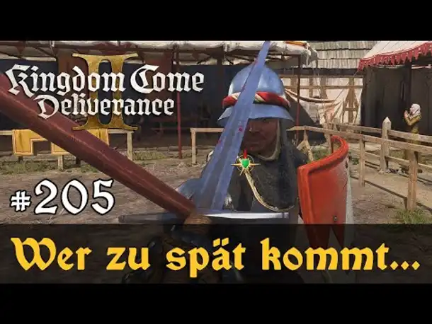 #205: Wer zu spät kommt... ✦ Let's Play Kingdom Come Deliverance 2 ✦ Slow-, Long- & Roleplay