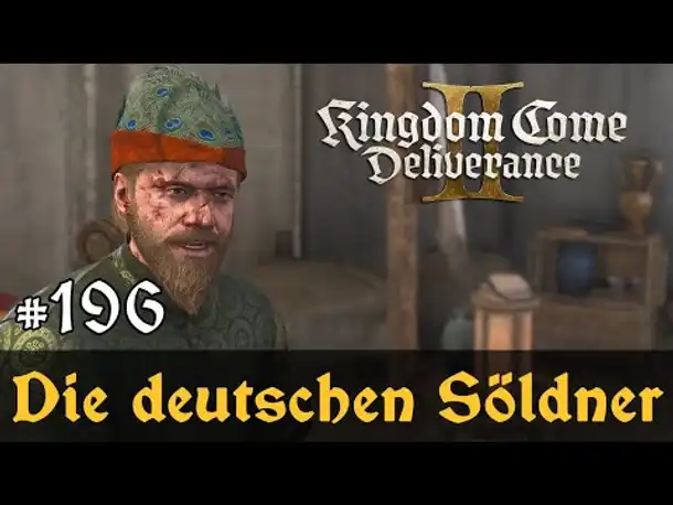 #196: Die deutschen Söldner ✦ Let's Play Kingdom Come Deliverance 2 ✦ Slow-, Long- & Roleplay