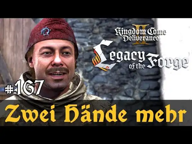 #167: Zwei Hände mehr (DLC) ✦ Let's Play Kingdom Come Deliverance 2 ✦ Slow-, Long- & Roleplay