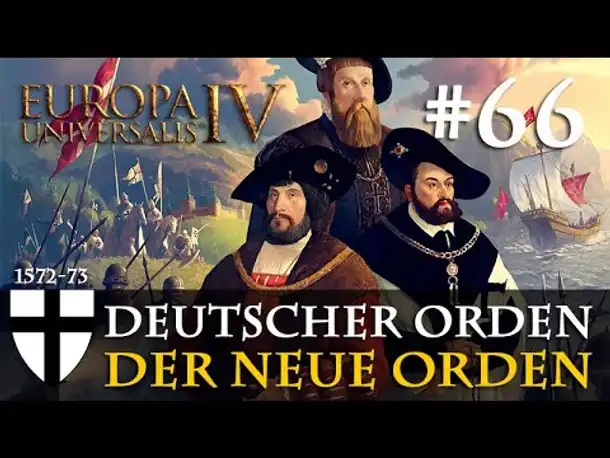 #66: Der neue Orden ✦ Let's Play Europa Universalis IV (Community-LP)