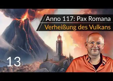 Verheißung des Vulkans: AddOn für ANNO 117 Pax Romana (13) #Deutsch